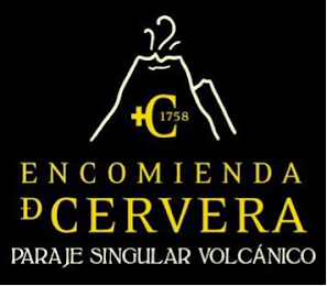 +C1758 ENCOMIENDA D CERVERA PARAJE SINGULAR VOLCANICO