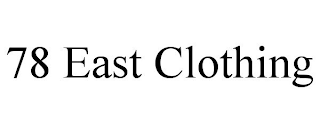 78 EAST CLOTHING