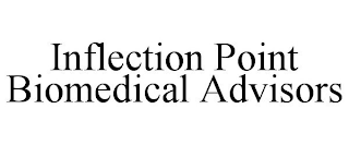 INFLECTION POINT BIOMEDICAL ADVISORS