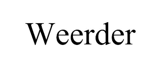 WEERDER