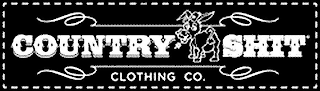 COUNTRY SHIT CLOTHING CO.