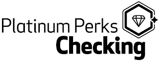 PLATINUM PERKS CHECKING