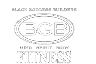 BLACK GODDESS BUILDERS BGB MIND SPIRIT BODY FITNESS