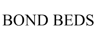 BOND BEDS