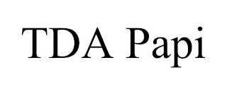 TDA PAPI