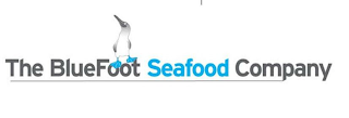 THE BLUEFOOT SEAFOOD COMPANY