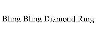 BLING BLING DIAMOND RING