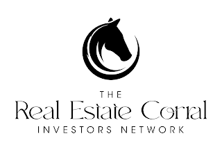 THE REAL ESTATE CORRAL INVESTORS NETWORK