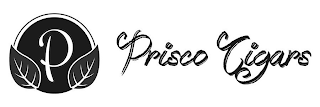 P PRISCO CIGARS