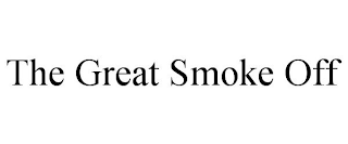 THE GREAT SMOKE OFF