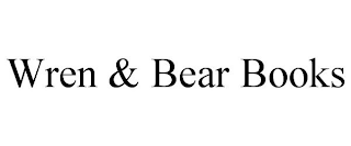 WREN & BEAR BOOKS