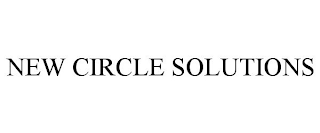 NEW CIRCLE SOLUTIONS