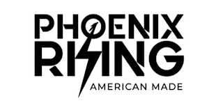 PHOENIX RISING AMERICAN MADE