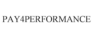 PAY4PERFORMANCE