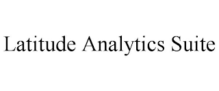 LATITUDE ANALYTICS SUITE