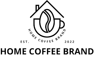 HOME COFFEE BRAND HOME COFFEE BRAND EST. 2022