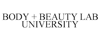 BODY + BEAUTY LAB UNIVERSITY