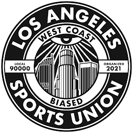 LOS ANGELES WEST COAST BIASED SPORTS UNION LOCAL 90000 ORGANIZED 2021