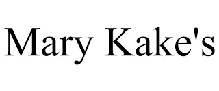 MARY KAKE'S