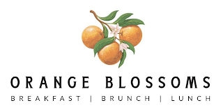 ORANGE BLOSSOMS BREAKFAST BRUNCH LUNCH