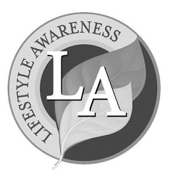 LIFESTYLE AWARENESS LA