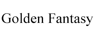 GOLDEN FANTASY