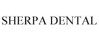 SHERPA DENTAL