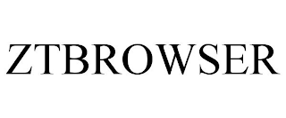 ZTBROWSER