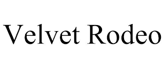 VELVET RODEO