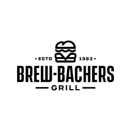 · ESTD 1983 · BREW-BACHERS - GRILL -