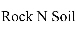 ROCK N SOIL