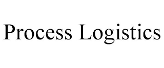 PROCESS LOGISTICS