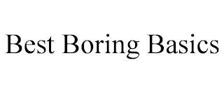 BEST BORING BASICS