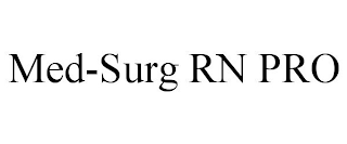 MED-SURG RN PRO