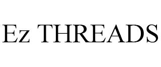 EZ THREADS