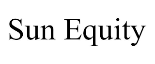 SUN EQUITY