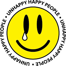 UNHAPPY HAPPY PEOPLE · UNHAPPY HAPPY PEOPLE · UNHAPPY HAPPY PEOPLE ·