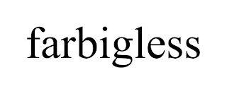 FARBIGLESS