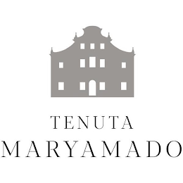 TENUTA MARYAMADO