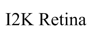 I2K RETINA