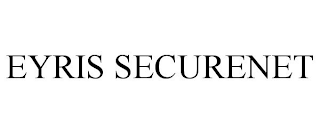 EYRIS SECURENET