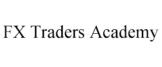 FX TRADERS ACADEMY