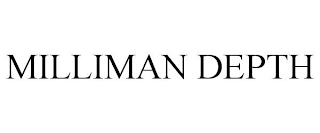 MILLIMAN DEPTH