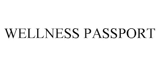 WELLNESS PASSPORT