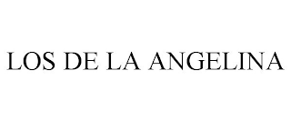 LOS DE LA ANGELINA