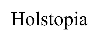 HOLSTOPIA