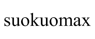 SUOKUOMAX