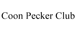 COON PECKER CLUB