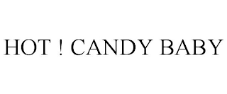 HOT ! CANDY BABY