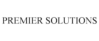 PREMIER SOLUTIONS